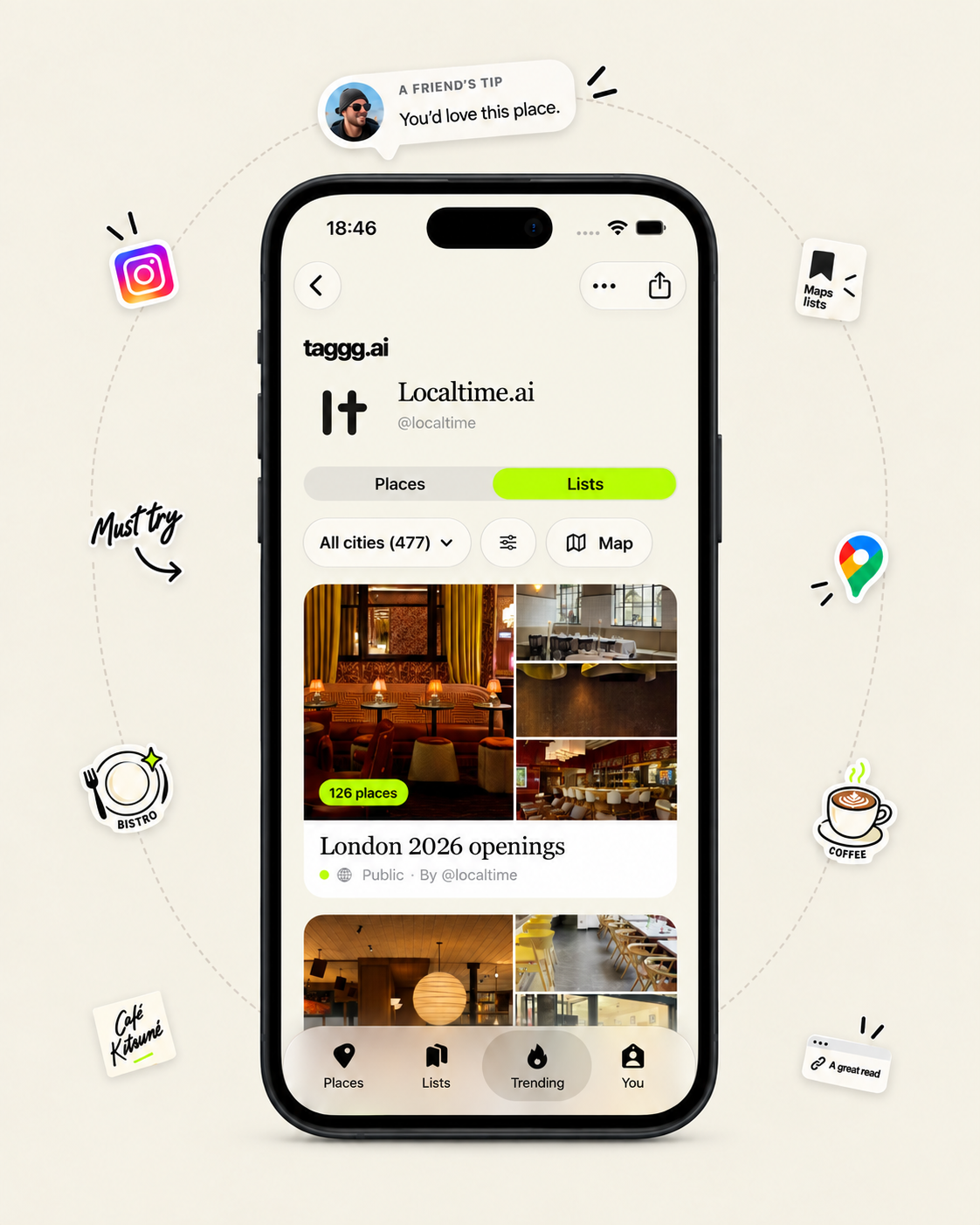 Les listes de restaurants de Localtime dans Taggg, entourées de découvertes sur Instagram, Google Maps et de recommandations d’amis.